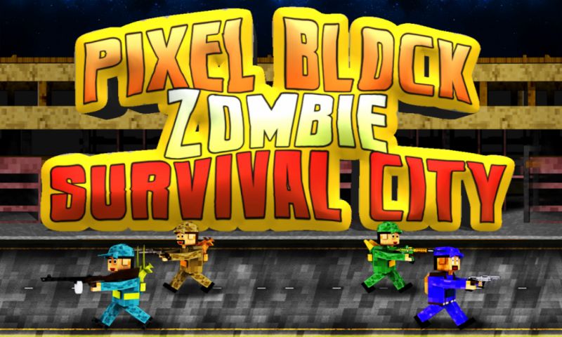 ع·ʬ(Pixel Block Zombie City)